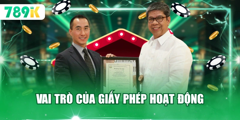 Vai trò của giấy phép hoạt động