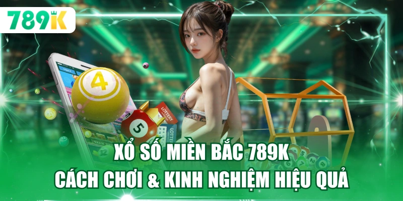 Xổ Số Miền Bắc